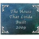 House That Linda Built Cast Bronze Garden and Bench Plaque Image