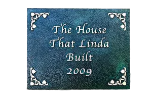 House That Linda Built Cast Bronze Garden and Bench Plaque Image
